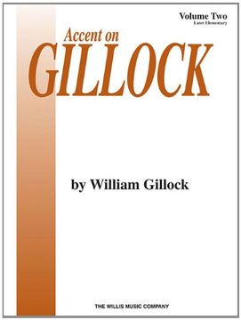 portada Accent on Gillock Volume 2: Mid to Later Elementary Level (in English)