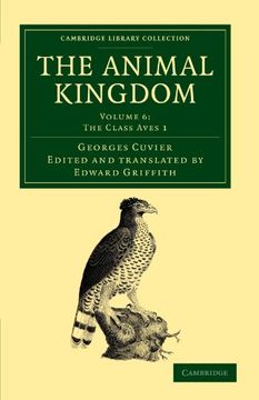 portada The Animal Kingdom 16 Volume Set: The Animal Kingdom: Volume 6, the Class Aves 1 Paperback (Cambridge Library Collection - Zoology) (en Inglés)