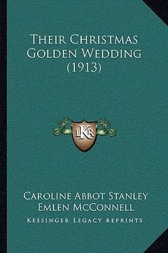 portada their christmas golden wedding (1913) (en Inglés)