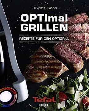 portada Optimal Grillen: Rezepte für den Optigrill - das Original (en Alemán)