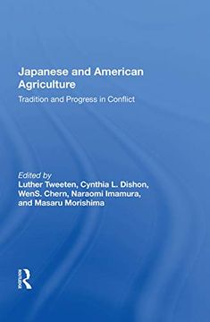 portada Japanese and American Agriculture: Tradition and Progress in Conflict (en Inglés)