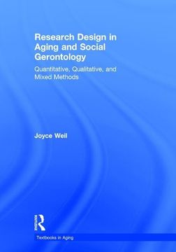 portada Research Design in Aging and Social Gerontology: Quantitative, Qualitative, and Mixed Methods (en Inglés)