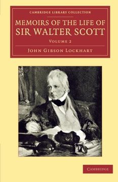 portada Memoirs of the Life of sir Walter Scott, Bart 7 Volume Set: Memoirs of the Life of sir Walter Scott, Bart: Volume 2 (Cambridge Library Collection - Literary Studies) (in English)