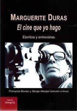 portada Marguerite Duras: El Cine que yo Hago