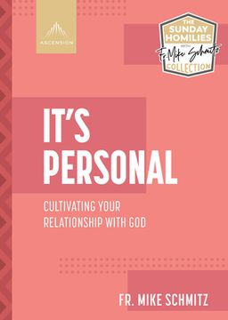 portada It's Personal: Cultivating Your Relationship with God (en Inglés)