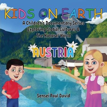portada Kids on Earth: A Children's Documentary Series Exploring Global Cultures & The Natural World: ECUADOR (in English)