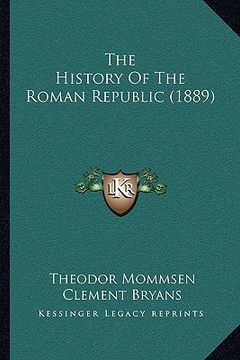 portada the history of the roman republic (1889) (in English)