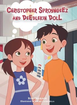 portada Christopher Sproyngeez and Deedlekin Doll (in English)