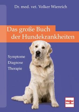 portada Das große Buch der Hundekrankheiten: Symptome . Diagnosen . Therapie