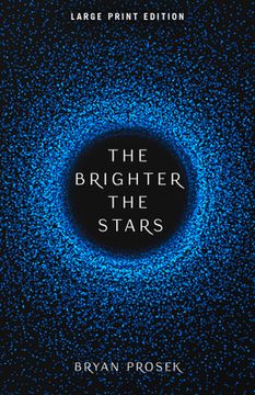 portada The Brighter the Stars: Volume 1 (in English)
