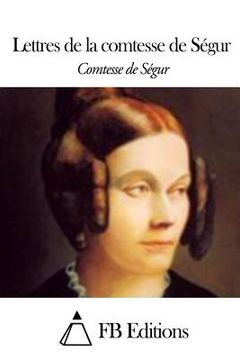 portada Lettres de la comtesse de Ségur (in French)