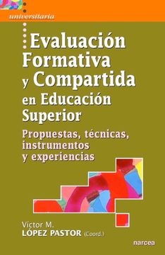 portada Evaluación Formativa y Compartida en Educación Superior: Propuestas, Técnicas, Instrumentos y Experiencias (in Spanish)