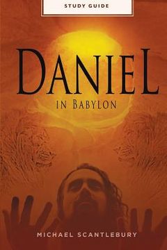 portada Daniel In Babylon - Study Guide (en Inglés)