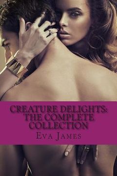 portada Creature Delights: The Complete Collection (en Inglés)