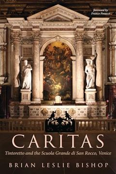 portada Caritas: Tintoretto and the Scuola Grande di san Rocco, Venice (in English)