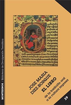 portada El Libro de la Tradición Oral a la Cultura Impresa (Biblioteca de Divulgación Temática) (in Spanish)