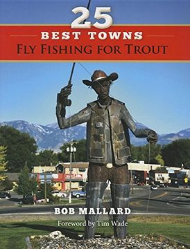portada 25 Best Towns Fly Fishing for Trout