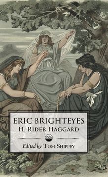 portada The Saga of Eric Brighteyes (Ed. Tom Shippey - Uppsala Books) (in English)