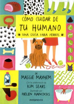 portada Cómo Cuidar de tu Humano. Una Guía Para Perros (in Spanish)