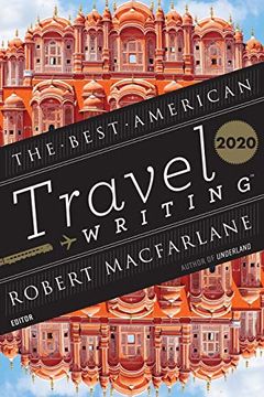 portada Best American Travel Writing 2020 (The Best American Travel Writing) (in English)