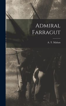 portada Admiral Farragut (en Inglés)