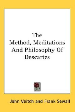 portada the method, meditations and philosophy of descartes (en Inglés)