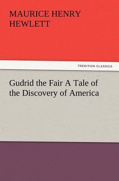 portada gudrid the fair a tale of the discovery of america (in English)