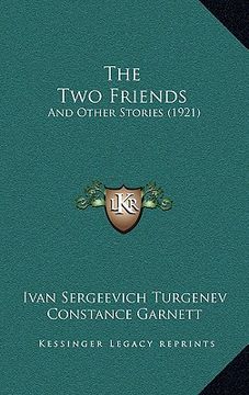 portada the two friends: and other stories (1921) (in English)