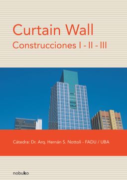 portada Curtain Wall Construcciones I-Ii-Iii (in Spanish)