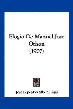 portada Elogio de Manuel Jose Othon (1907)
