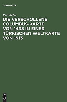 portada Die Verschollene Columbus-Karte von 1498 in Einer Türkischen Weltkarte von 1513 (in German)