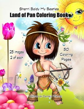 portada Sherri Baldy My Besties Land of Pan Coloring Book (en Inglés)