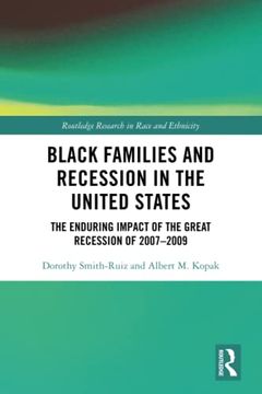 portada Black Families and Recession in the United States (Routledge Research in Race and Ethnicity) (en Inglés)