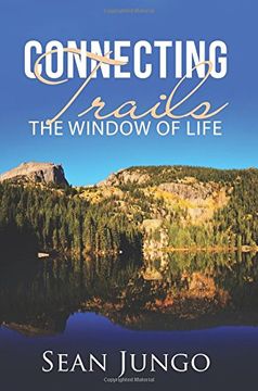 portada Connecting Trails: The Window of Life