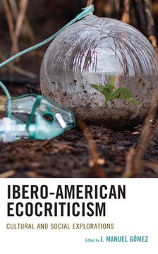 portada Ibero-American Ecocriticism: Cultural and Social Explorations