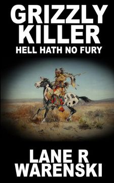 portada Grizzly Killer: Hell Hath no Fury (Volume 4) 