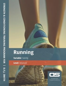 portada DS Performance - Strength & Conditioning Training Program for Running, Stability, Advanced (en Inglés)