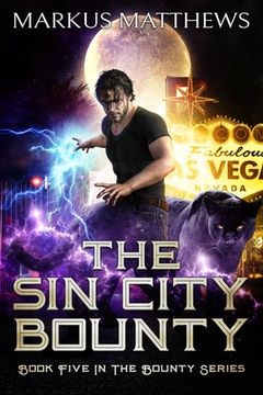 portada The sin City Bounty: Book Five in the Bounty Series (en Inglés)