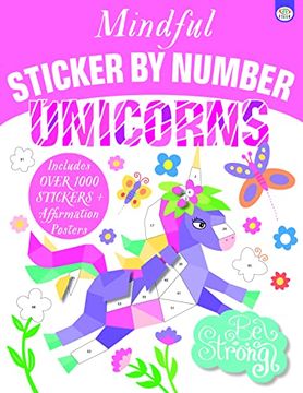 portada Mindful Sticker by Number Unicorns (en Inglés)