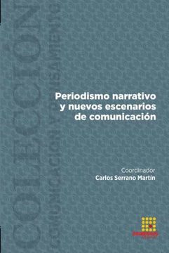 portada Periodismo Narrativo y Nuevos Escenarios de Comunicacion