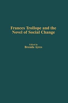 portada frances trollope and the novel of social change (en Inglés)
