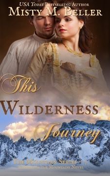 portada This Wilderness Journey (en Inglés)
