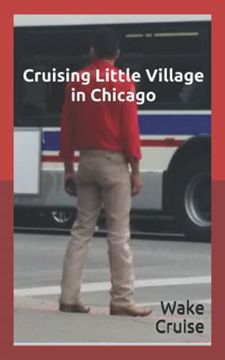 portada Cruising Little Village in Chicago (en Inglés)