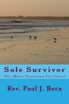 portada Sole Survivor: One Man's Testimony For Christ