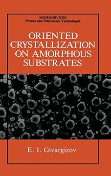 portada Oriented Crystallization on Amorphous Substrates (en Inglés)