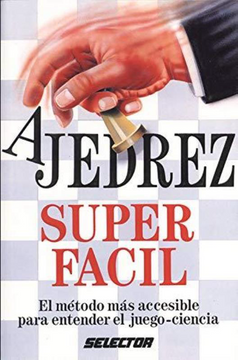portada Ajedrez Super Facil (in Spanish)