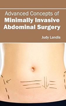 portada Advanced Concepts of Minimally Invasive Abdominal Surgery 