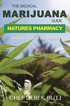 portada The Medical Marijuana Guide. Natures Pharmacy: Whole Plant Medicine (in English)