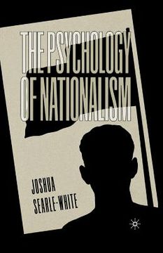 portada The Psychology of Nationalism (en Inglés)