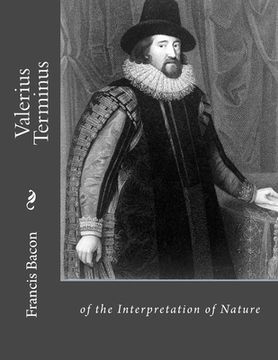 portada Valerius Terminus: of the Interpretation of Nature (en Inglés)